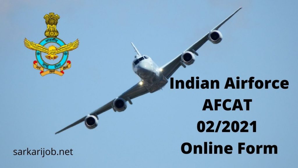 Indian Airforce AFCAT  2021 Apply Online