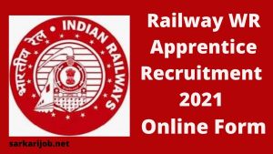 Railway WR Apprentice Recruitment