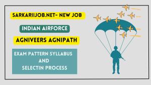 Indian Airforce Agniveers Agnipath Recruitment