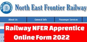 Railway NEFR Apprentice Recruitment