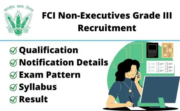 भारतीय खाद्य निगम FCI Non Executives Grade III Category I Non भर्ती 2022