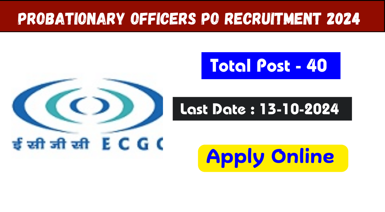 ECGC Vacancy 2024