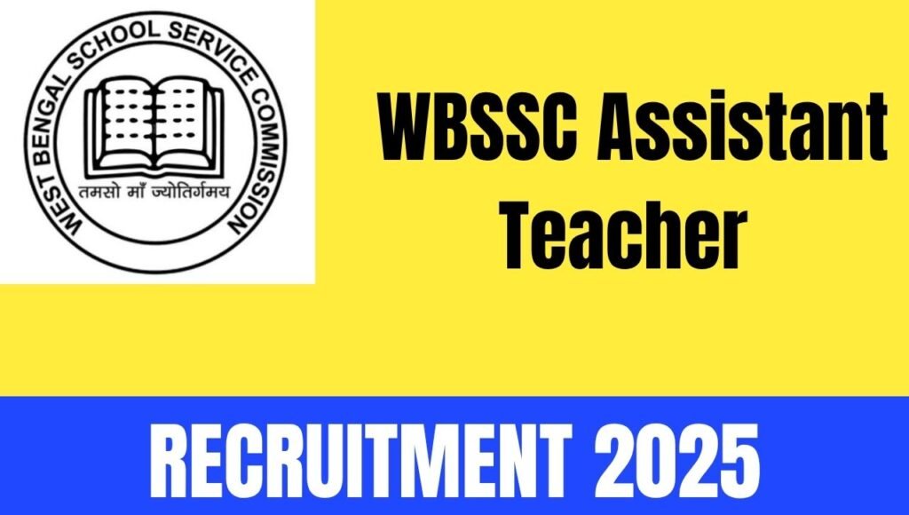 WBSSC Assistant Teacher Recruitment 2025