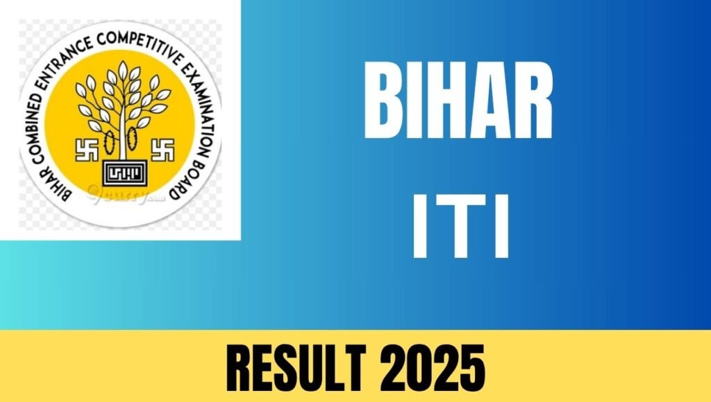 Bihar ITI Result 2025