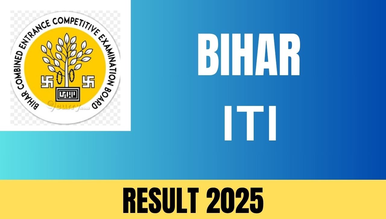 Bihar ITI Result 2025