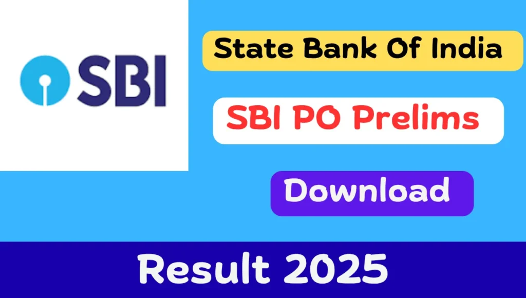 SBI PO Prelims Result 2025