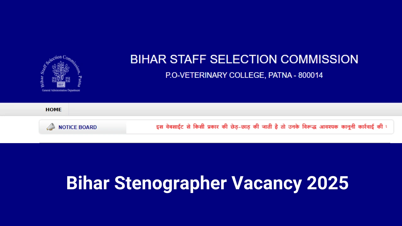 Bihar Stenographer Vacancy 2025